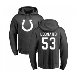 Indianapolis Colts #53 Darius Leonard Ash One Color Pullover Hoodie Indianapolis Colts #53 Darius Leonard Ash One Color Pullover Hoodie