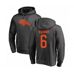 Denver Broncos #6 Colby Wadman Ash One Color Pullover Hoodie