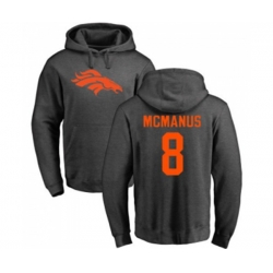 Denver Broncos #8 Brandon McManus Ash One Color Pullover Hoodie