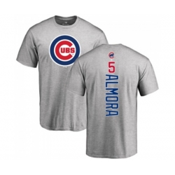 Chicago Cubs #5 Albert Almora Jr Ash Backer T-Shirt Chicago Cubs #5 Albert Almora Jr Ash Backer T-Shirt