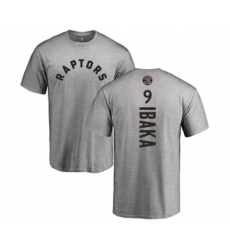 Toronto Raptors #9 Serge Ibaka Ash Backer T-Shirt