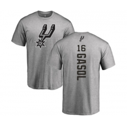 San Antonio Spurs #16 Pau Gasol Ash Backer T-Shirt San Antonio Spurs #16 Pau Gasol Ash Backer T-Shirt