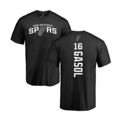 San Antonio Spurs #16 Pau Gasol Black Backer T-Shirt San Antonio Spurs #16 Pau Gasol Black Backer T-Shirt