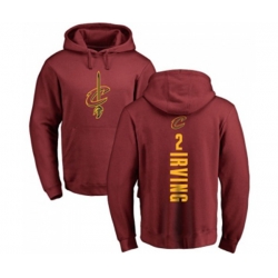 Cleveland Cavaliers #2 Kyrie Irving Maroon Backer Pullover Hoodie Cleveland Cavaliers #2 Kyrie Irving Maroon Backer Pullover Hoodie