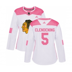 Womens Chicago Blackhawks #5 Adam Clendening Authentic White Pink Fashion NHL Jersey